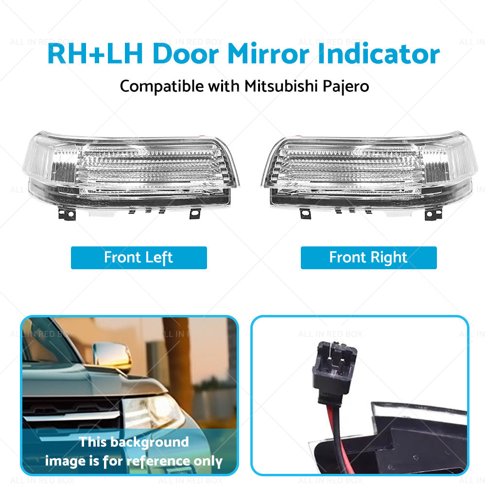 2pc Wing Door Mirror Indicator Suitable for Mitsubishi Pajero NS-NX RHLH-4