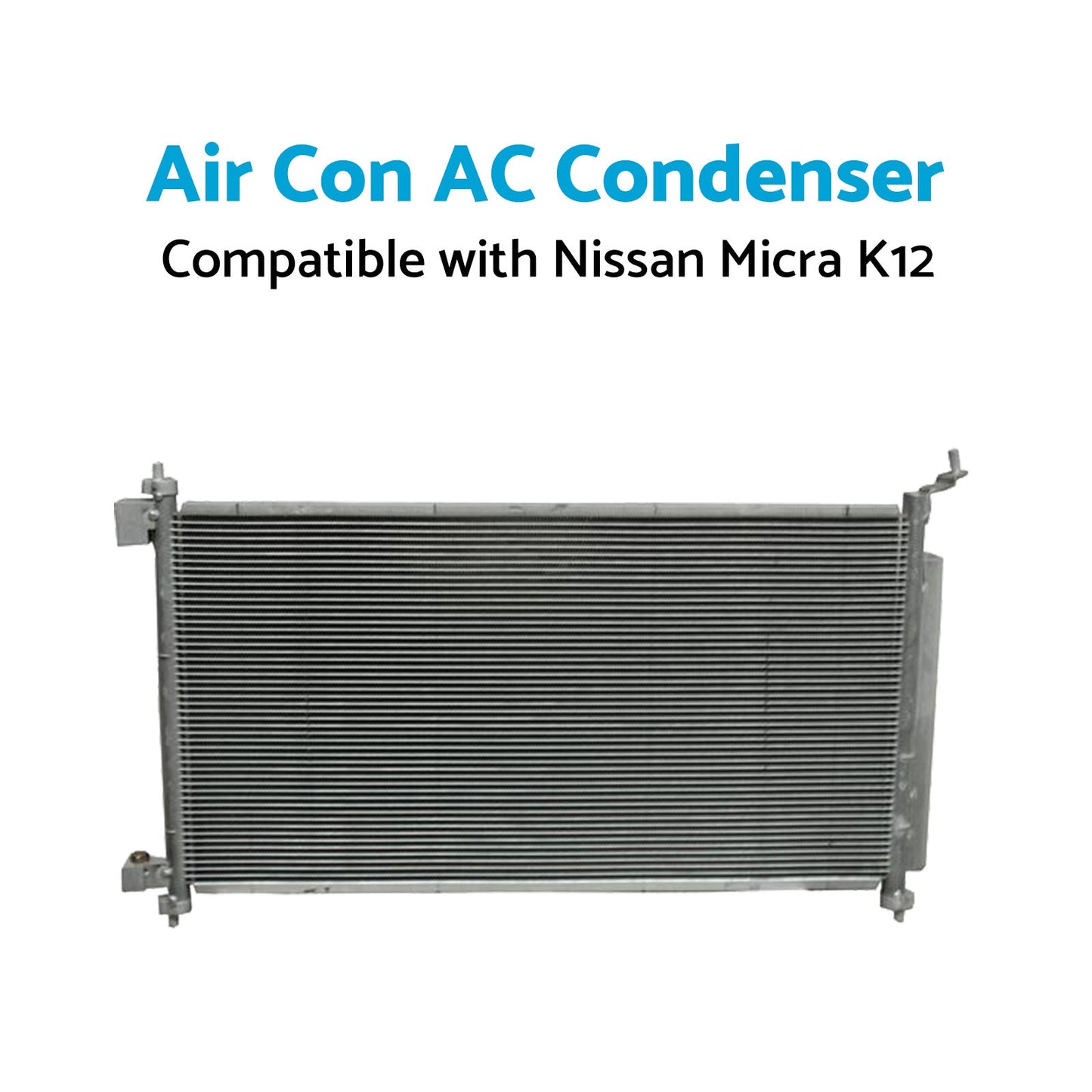 Air Con AC Condenser Suitable for Nissan Micra K12 07/2007-08/2010 650mm 16mm-3
