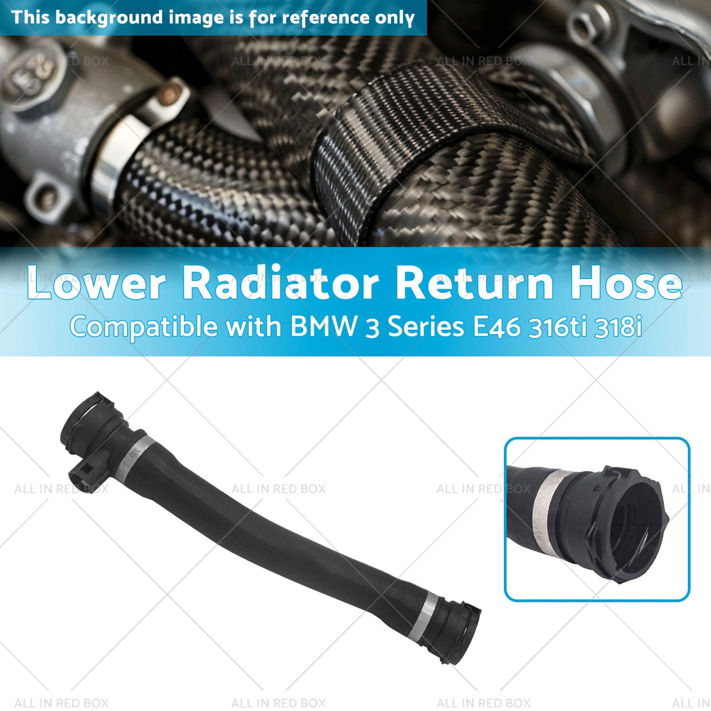 17127516416 Lower Radiator Return Hose Suitable for BMW 3 Series E46 316ti 318i-2