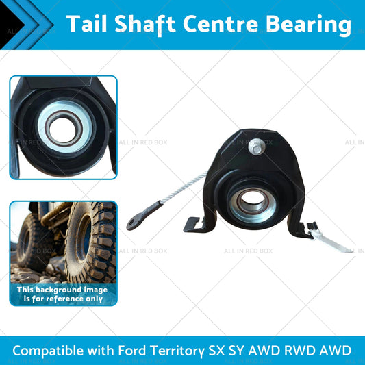 Tail Shaft Centre Bearing Suitable for 04-11 Ford Territory SX SY AWD RWD AWD-1