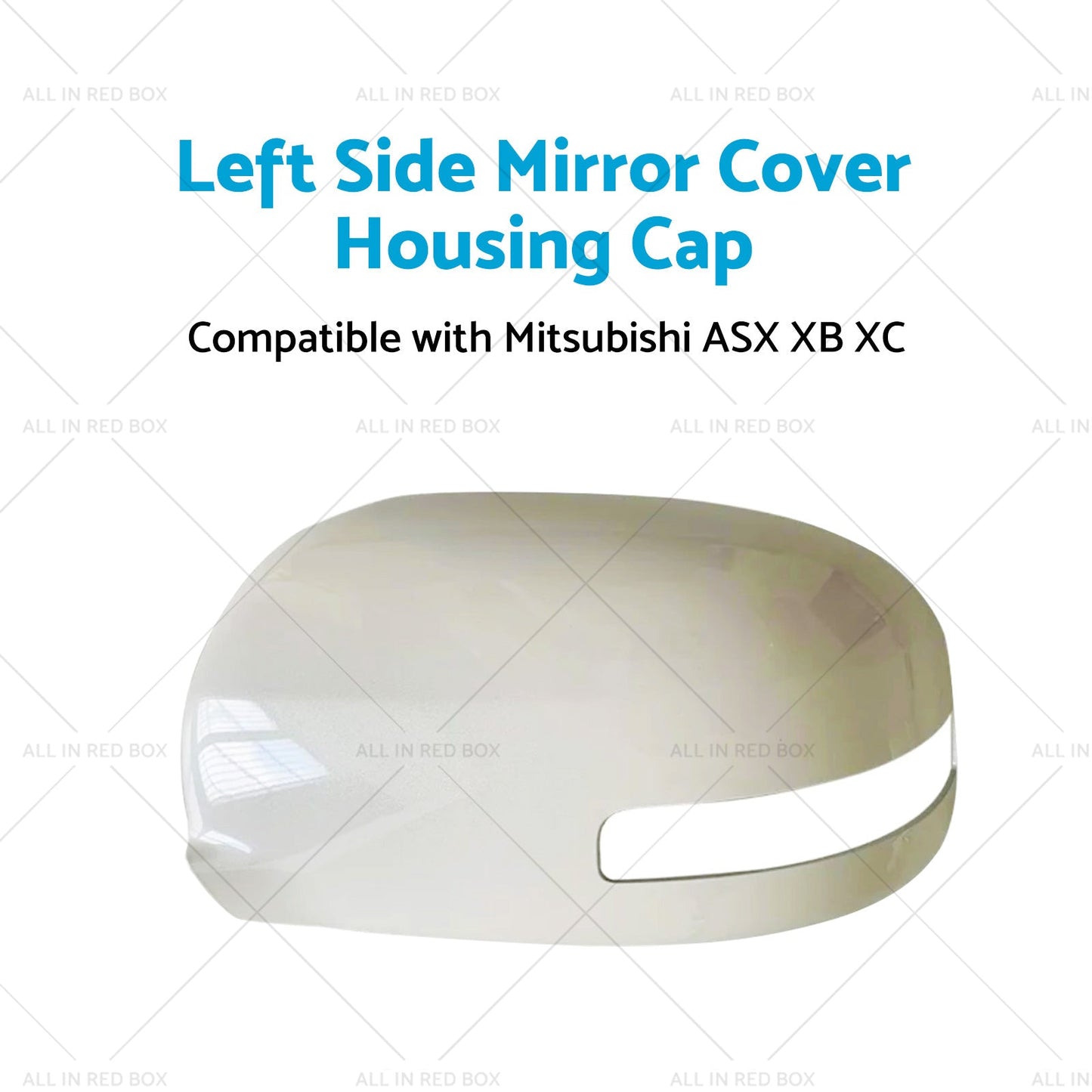 Left Mirror Cover Housing Cap Suitable for Mitsubishi ASX XB XD XE XC 12-20-3