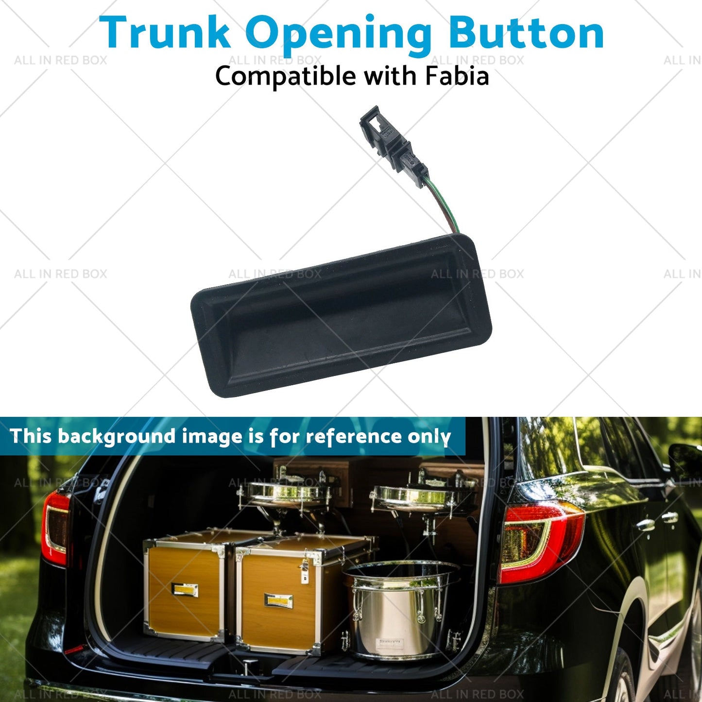 Trunk Opening Button Suitable for Fabia 2007 6Y0827574K 20299005 6Y0827574J-3