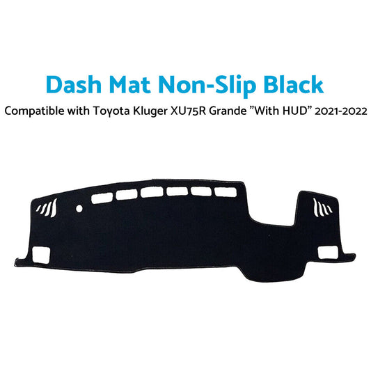 Black Dash Mat Suitable For Toyota Kluger XU75R Grande inchWith HUDinch 2021-2022-1
