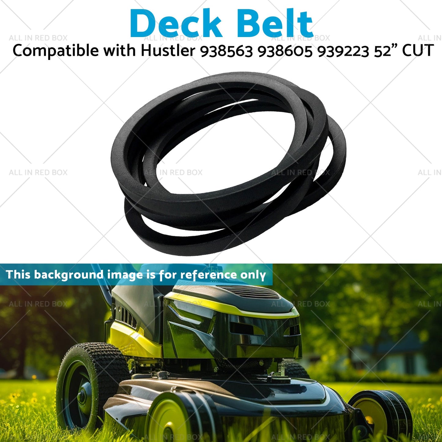 Deck Belt Suitable for Hustler 939223 938563 938605 52 inch CUT 607162 938563-3