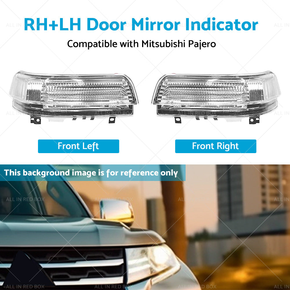 2pc Wing Door Mirror Indicator Suitable for Mitsubishi Pajero NS-NX RHLH-3