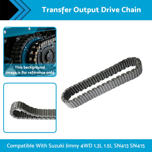Transfer Output Drive Chain Suitable For Suzuki Jimny 4WD 1.3L 1.5L SN413 SN415-1