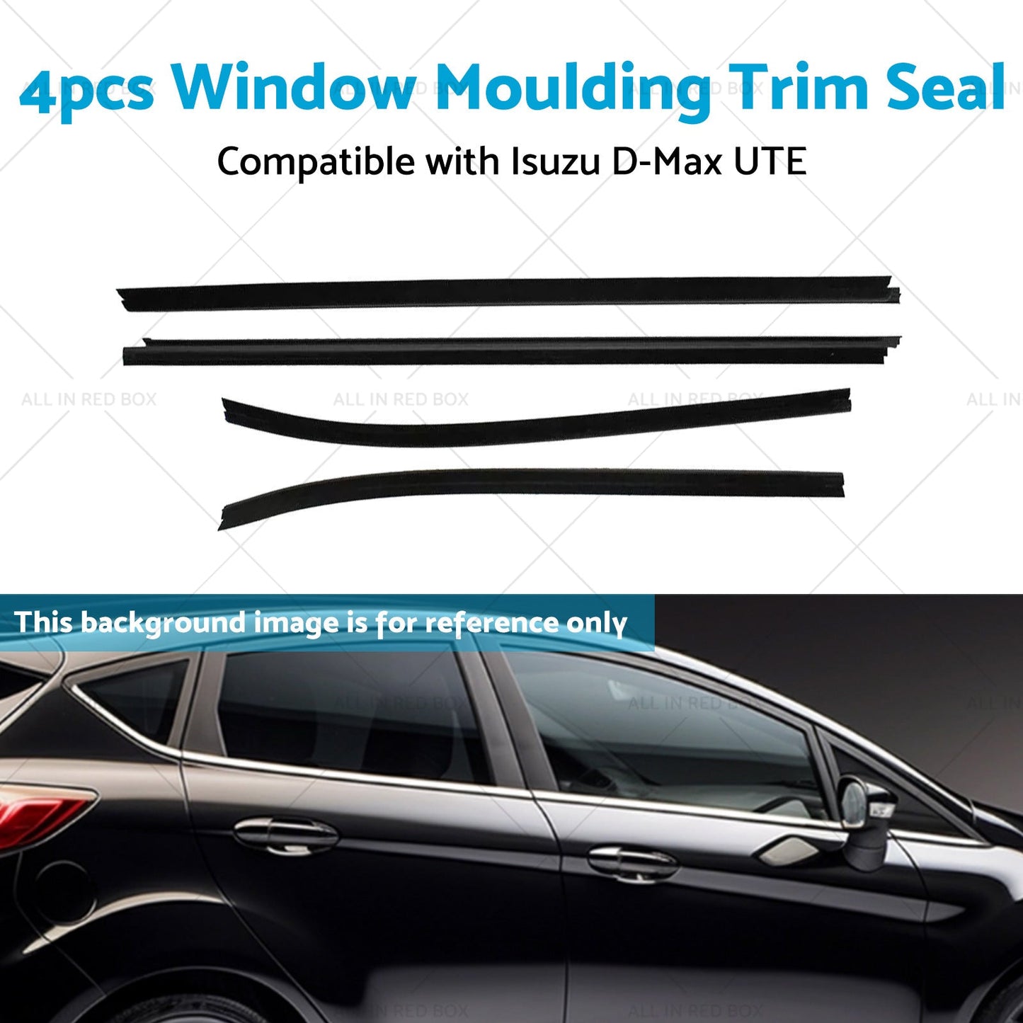 Window Glass Seals 4 Door Weather Strip Suitable for  Isuzu D-Max 2012 - 2019-3