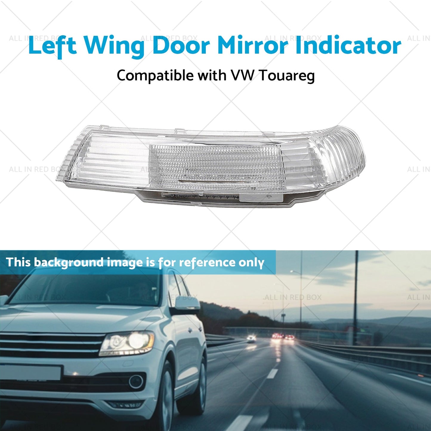 Front Left Wing Door Mirror Indicator Suitable for VW Touareg 7L 09 or 03-11 or 06-4