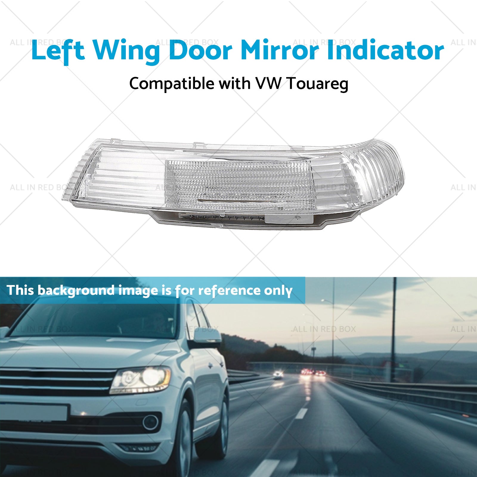 Front Left Wing Door Mirror Indicator Suitable for VW Touareg 7L 09 or 03-11 or 06-4