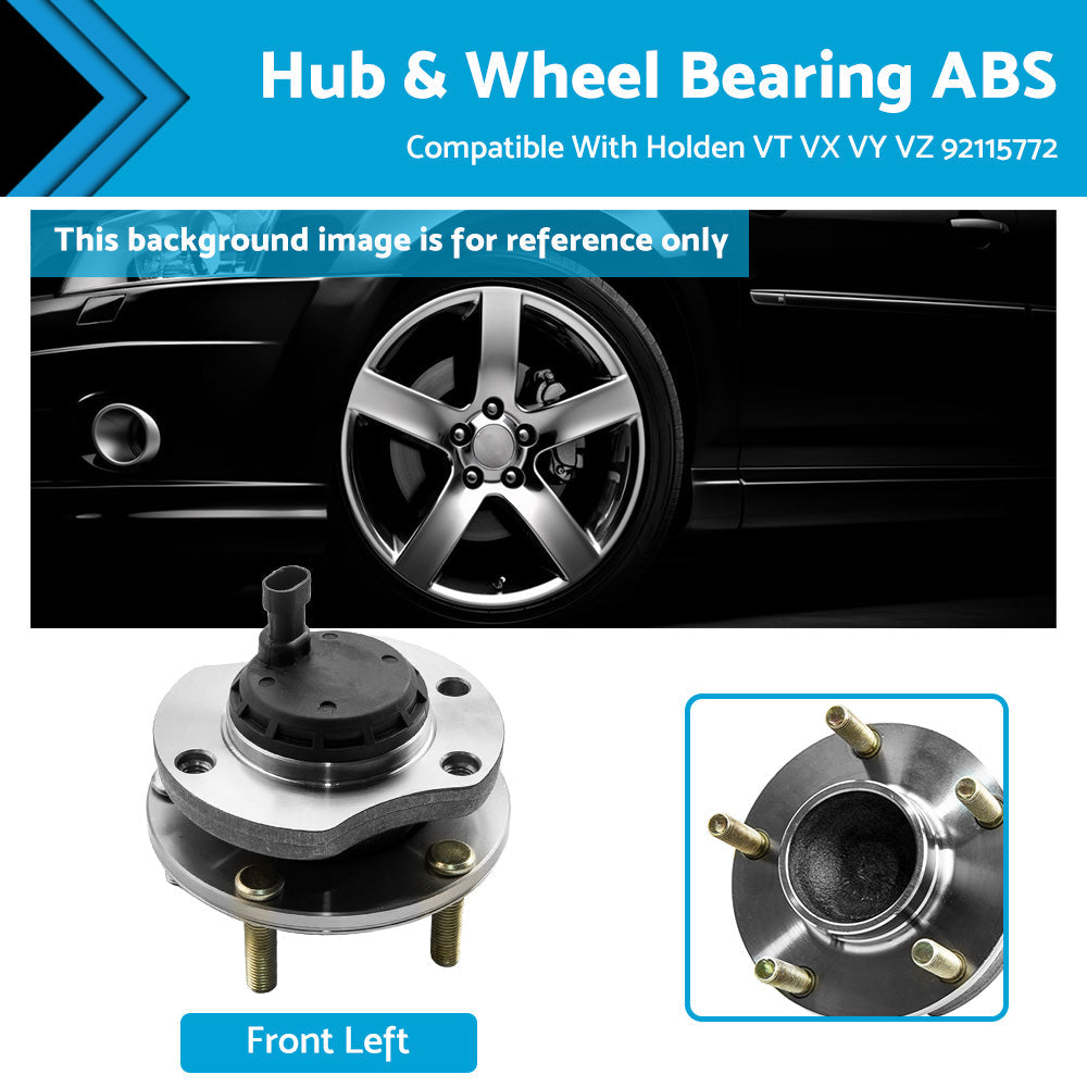 LH Front Hub  and  Wheel Bearing ABS Suitable For Holden VT VX VY VZ 92115772-4