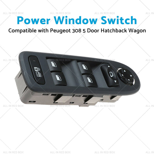 Master Power Window Switch Suitable for Peugeot 308 Hatchback Wagon 5 Door 08-13-1