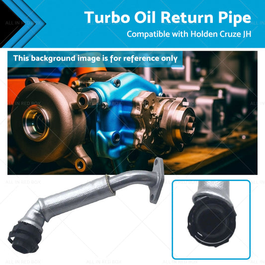 Turbo Oil Return Pipe 55574129 Suitable for Holden JH Cruze 1. 6 LLU 2014-2016-0