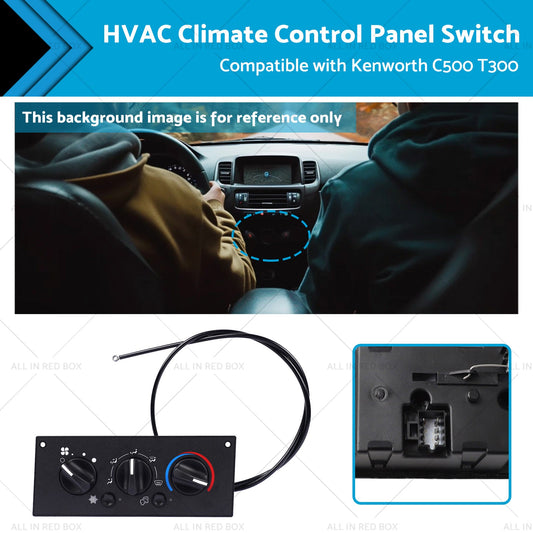 599-5511 HVAC Climate Control Panel Switch Suitable for Kenworth C500 T300 02-06-0