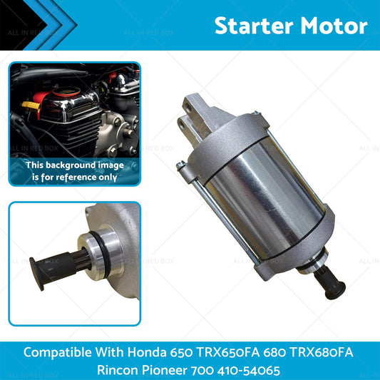 Starter Suitable For Honda 650 TRX650FA TRX680FA Rincon Pioneer 700 410-54065-1