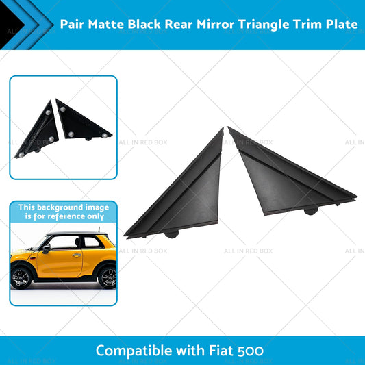 Matte Black Rear Mirror Triangle Trim Plate Suitable for 12-19 Fiat 500-1