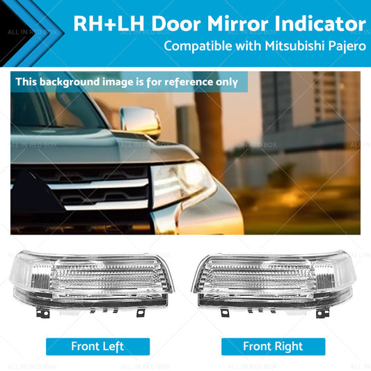 2pc Wing Door Mirror Indicator Suitable for Mitsubishi Pajero NS-NX RHLH-0
