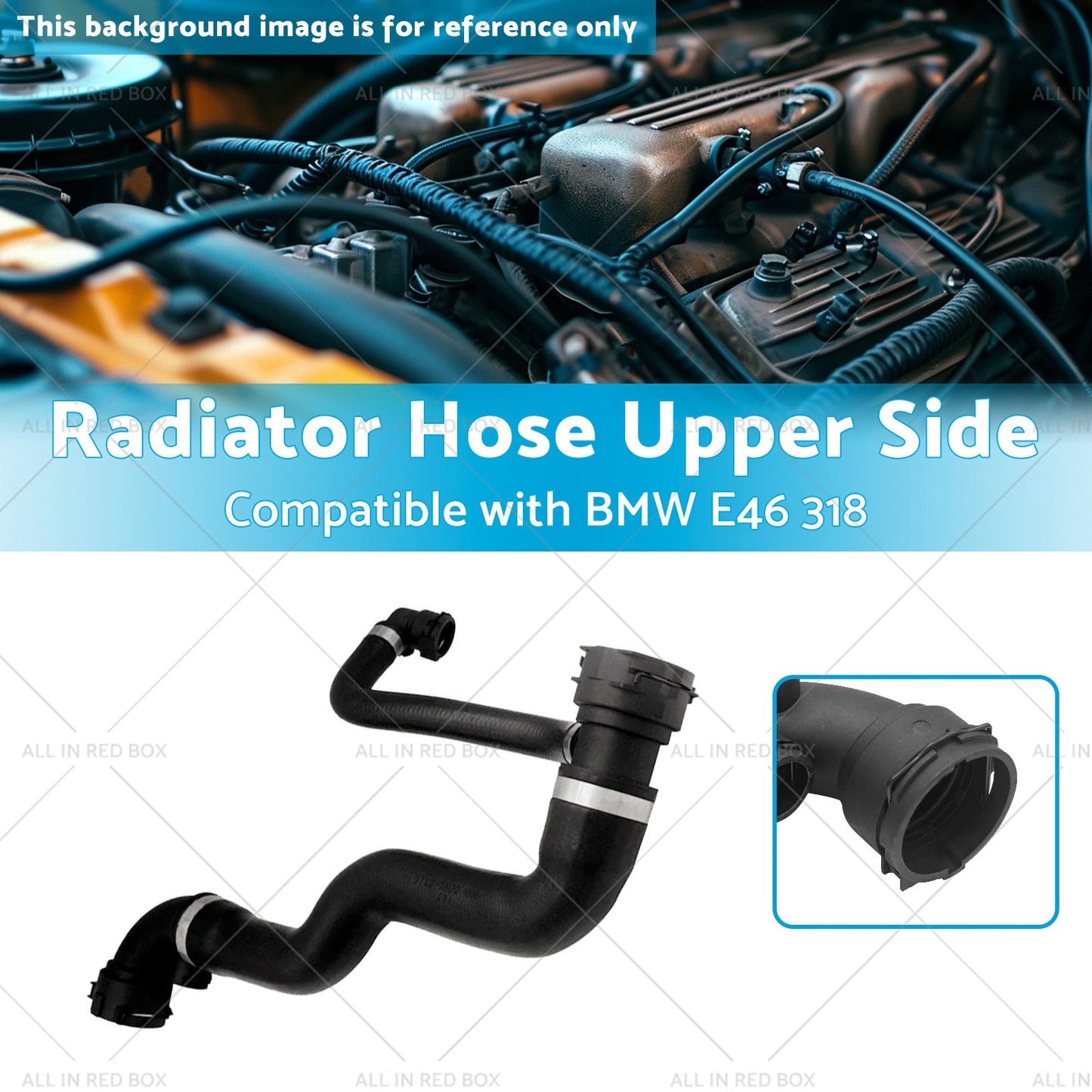 17127520668 17127507748 Radiator Hose Upper Side Suitable for BMW E46 318 01-05-2