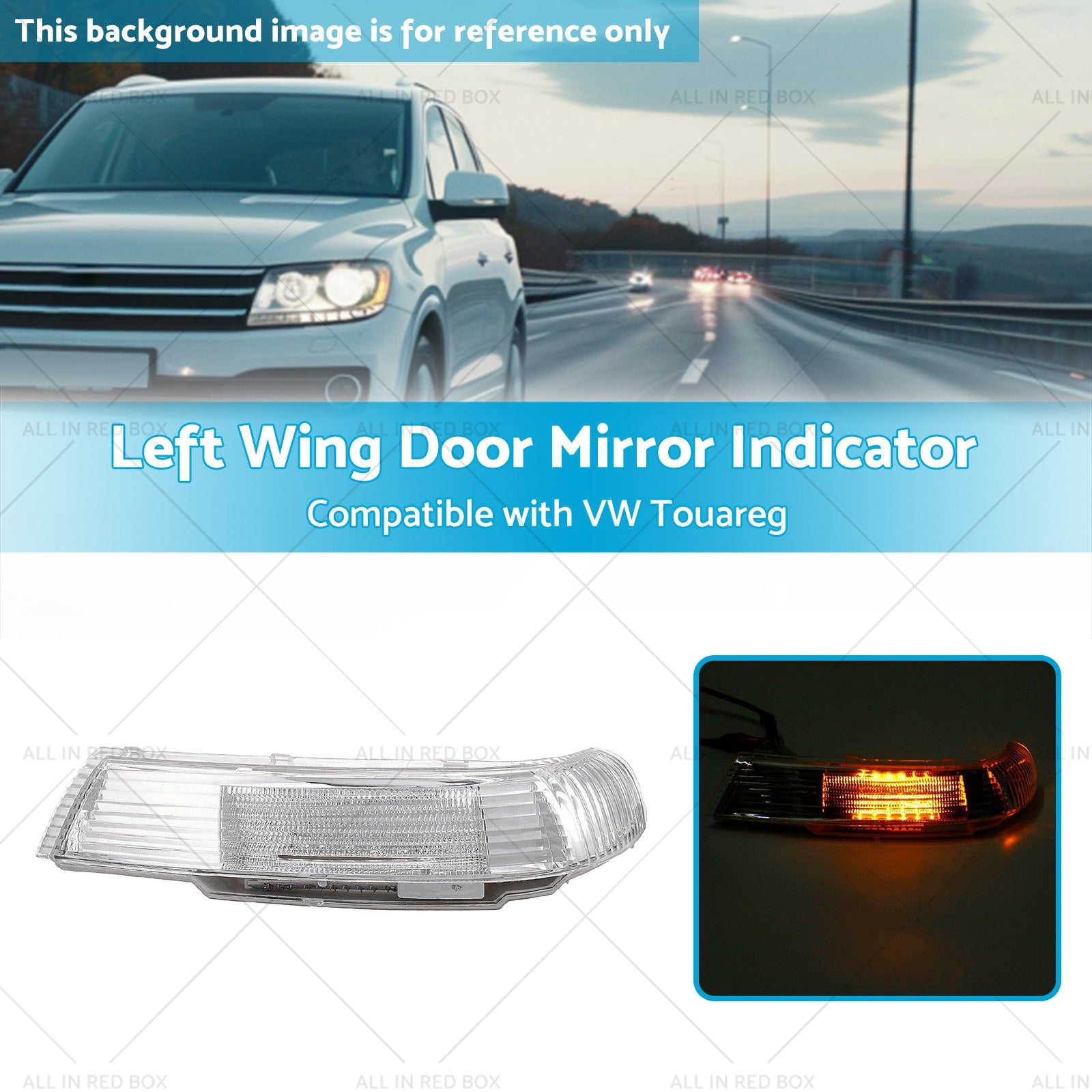 Front Left Wing Door Mirror Indicator Suitable for VW Touareg 7L 09 or 03-11 or 06-2