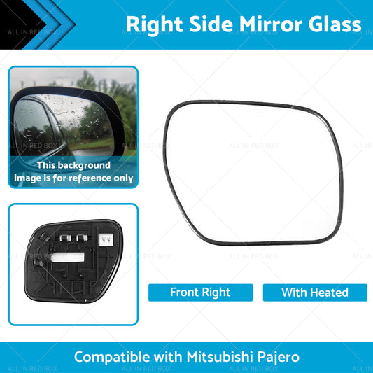 Right side mirror glass Suitable for Mitsubishi Pajero NS-NX Convex Heated bas-1