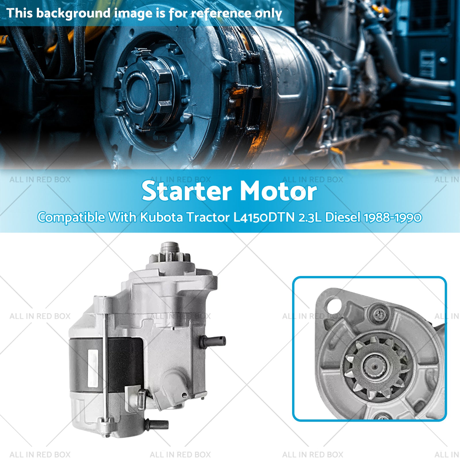 Starter Motor Suitable for Kubota Tractor L4150DTN Diesel 2.3L 1988-1990-3