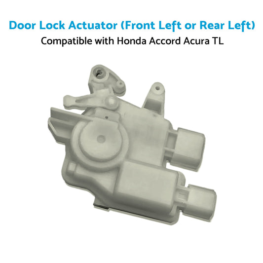 Front Left or Rear Left  Door Lock Actuator Suitable for Honda Accord Acura TL-1