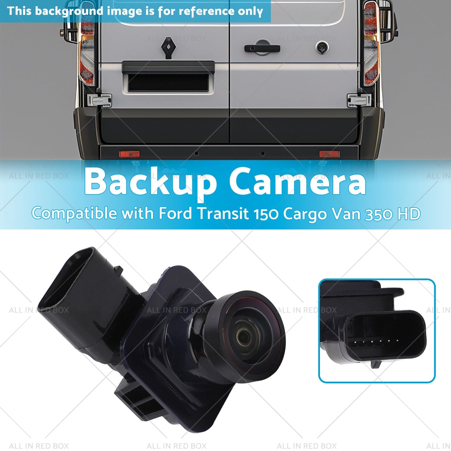Backup Camera Suitable for Ford Transit 150 Cargo Van 350 HD 15-17 CK4Z-19G490-A-2