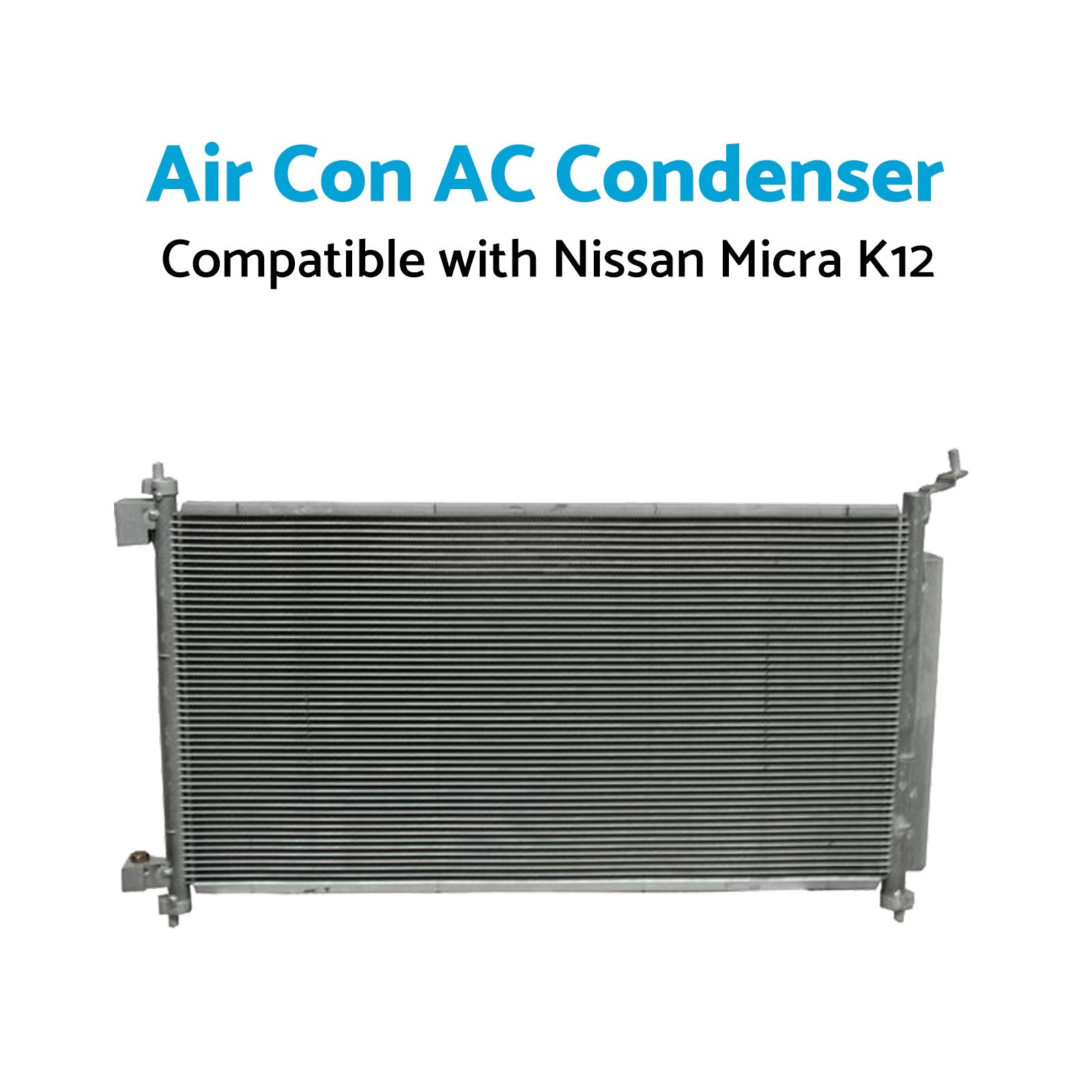 Air Con AC Condenser Suitable for Nissan Micra K12 07/2007-08/2010 650mm 16mm-3