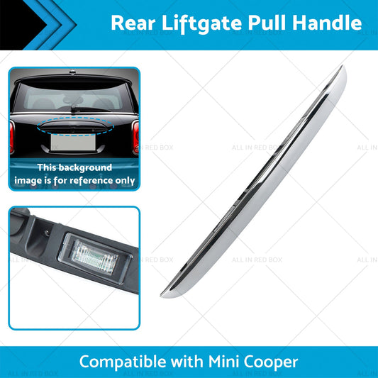 Rear Liftgate Pull Handle Suitable for Mini Cooper FD961920DN 51132753603 07-15-1