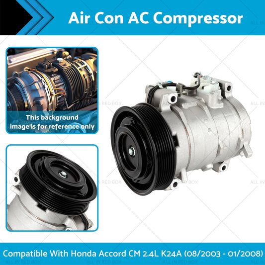 Air Con AC Compressor Suitable for Honda Accord CM 2.4L K24A (08/2003 - 01/2008)-1
