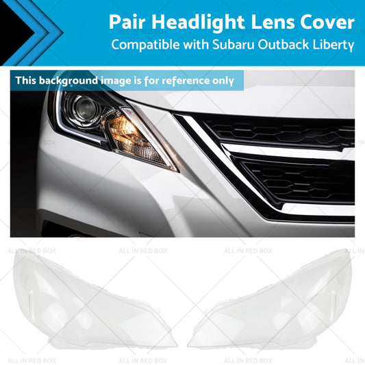 2x Headlight Lens Cover Replacement Suitable for Subaru Outback Liberty 10-14-0