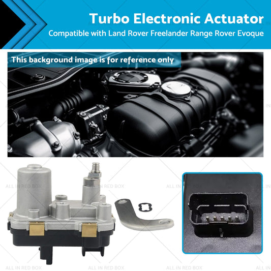 Turbo Electronic Actuator Suitable For Range Rover Evoque 224DT 2. 2L Land Rover-0