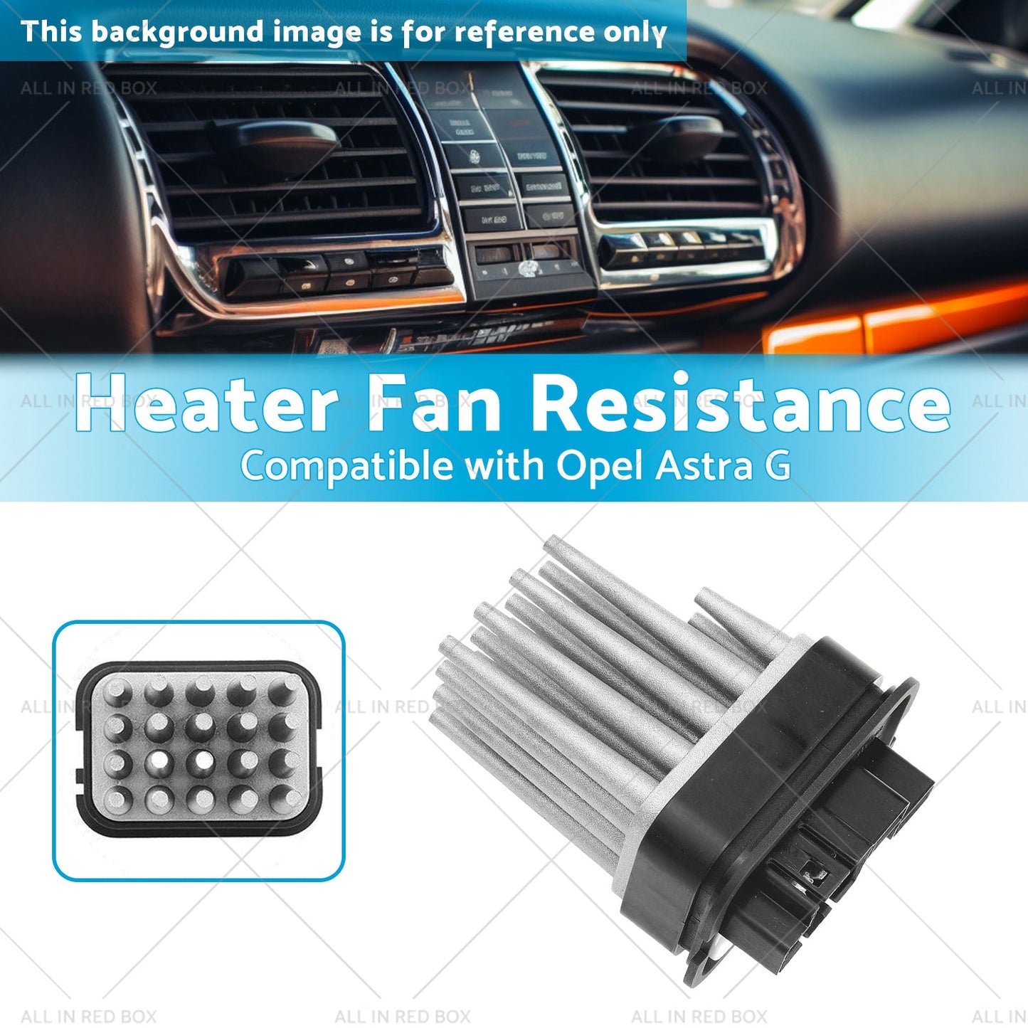 Heater Fan Resistance Suitable for Opel Astra G  98-   or Zafira A  or Zafira B  05-2