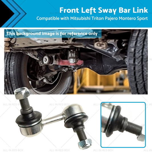 Front Left Sway Bar Link Suitable for Mitsubishi Triton L200 2WD 4WD 06-15-0