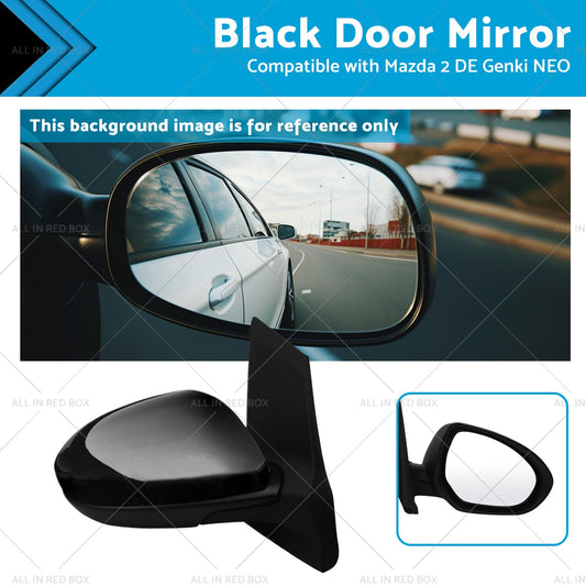 Driver Side Black Door Mirror Suitable for Mazda 2 DE Genki NEO MAXX 07-2014-0