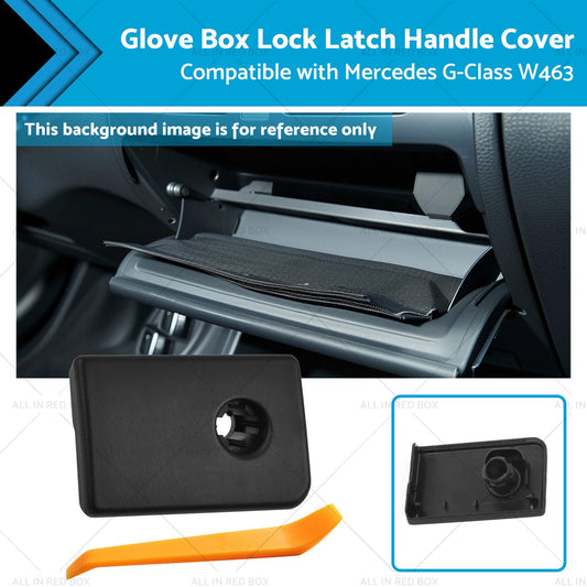 Glove Box Lock Latch Handle Cover Suitable for Mercedes G-Class W463 2004-2018-0