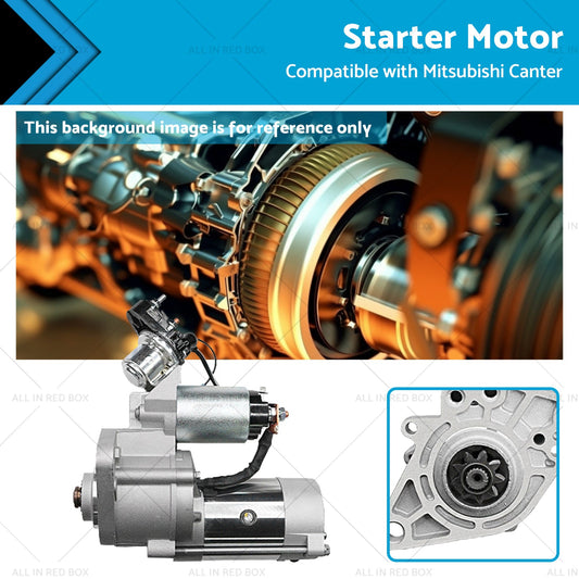 Starter Motor Suitable for Mitsubishi Canter 3. 6L Diesel 4D32 1985 to 1994-0