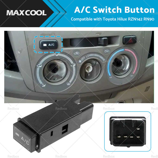 A or C Cooler Switch Button Suitable for Hilux RZN142 RN90 RN85 RN135 RN130 RN110-0