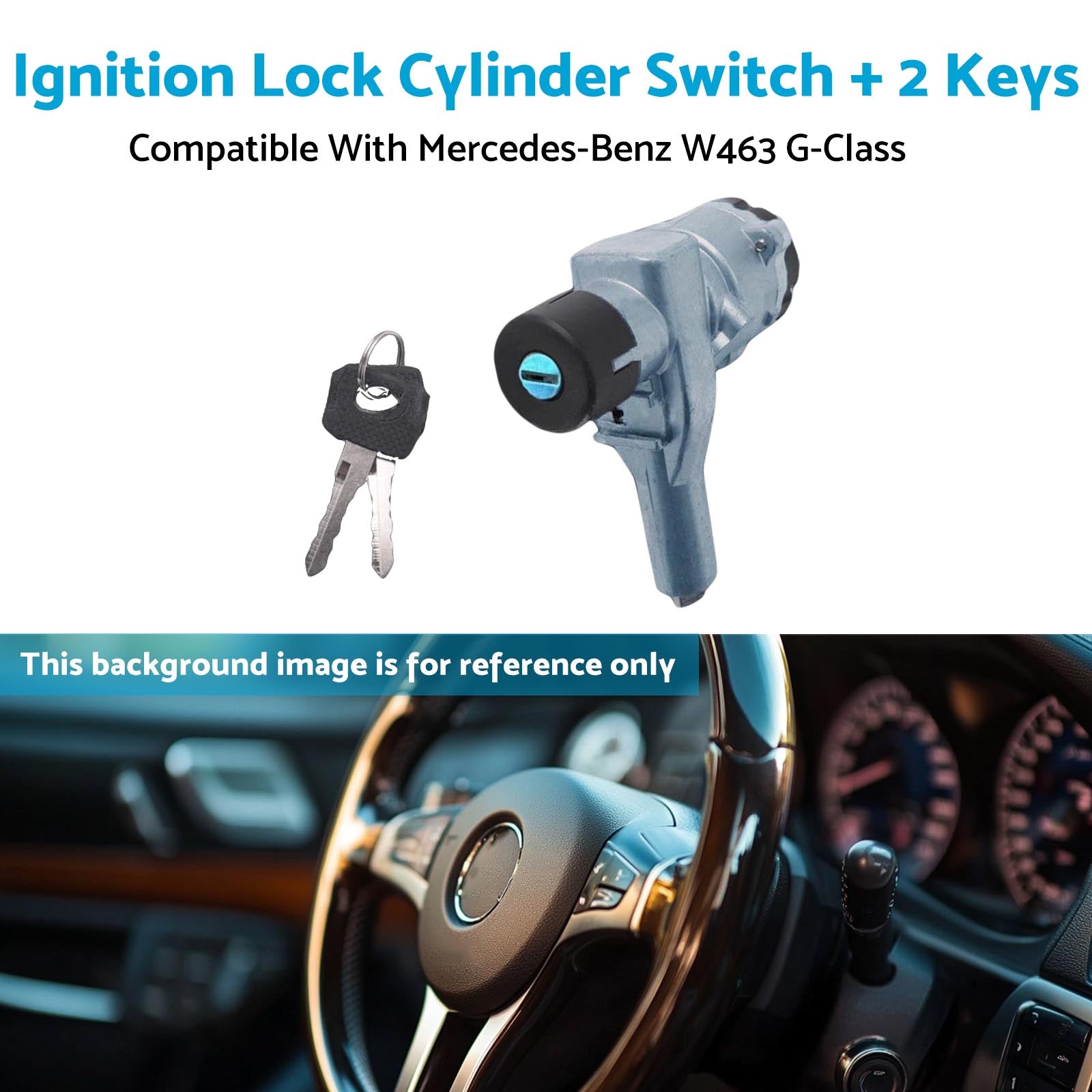 Ignition Lock Cylinder Switch + 2Keys Suitable For	 Benz W463 G-Class 0014621630-2