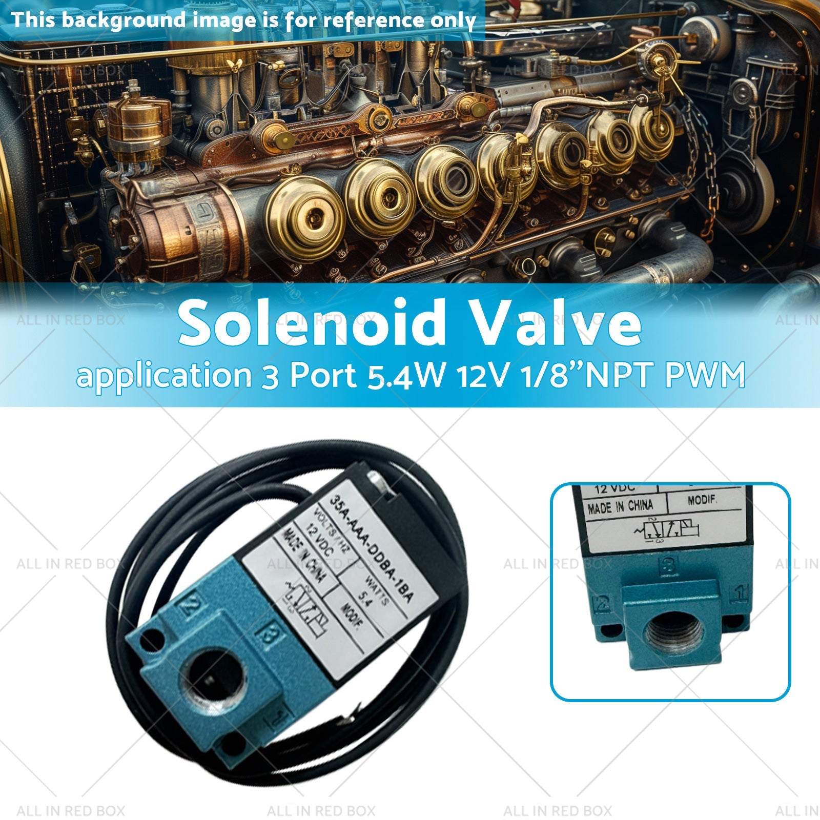 35A-AAA-DDBA-1BA Solenoid Valve application 3 Port 5. 4W 12V 1 or 8''NPT PWM-2