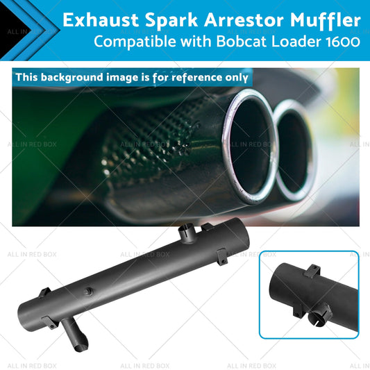 6514737 Exhaust Spark Arrestor Muffler Suitable for Bobcat Loader 1600 642 643-0