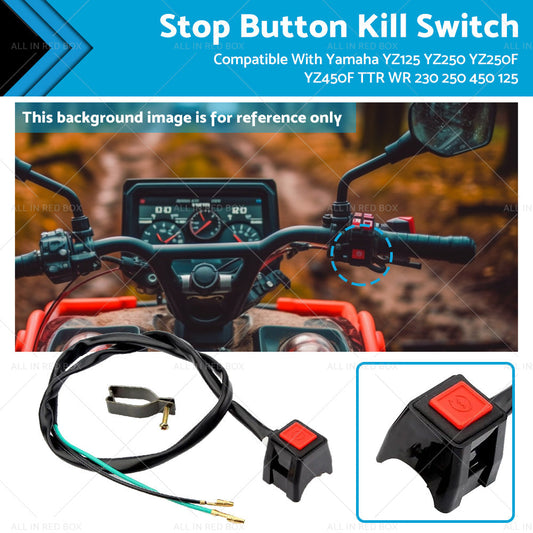 Stop Button Kill Switch Suitable For Yamaha YZ125 YZ250 YZ450F TTR WR 450 125-0