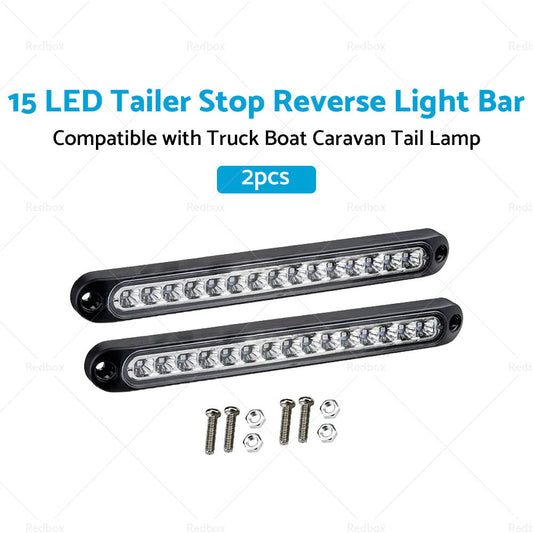 2x15 LED Tailer Stop Reverse Light Bar Suitable For Truck Boat Caravan Tail Lamp-1