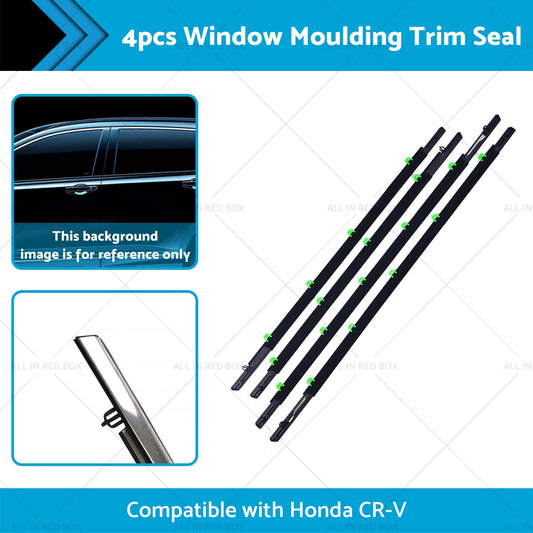 4pc Weatherstrip Door Belt Outer Suitable for Honda CR-V CRV SUV Facelift 12-17-1