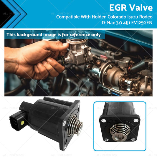 EGR Valve Suitable For Holden Colorado Isuzu Rodeo D-Max 3. 0 4JJ1 EV125GEN 08-12-0
