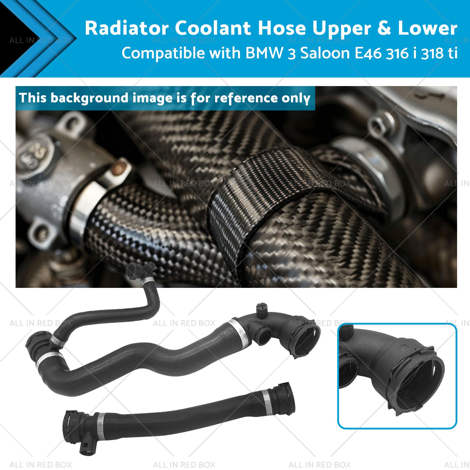 Upper  and  Lower Radiator Coolant Hose Suitable for BMW 3 Saloon E46 316 i 318 ti-0