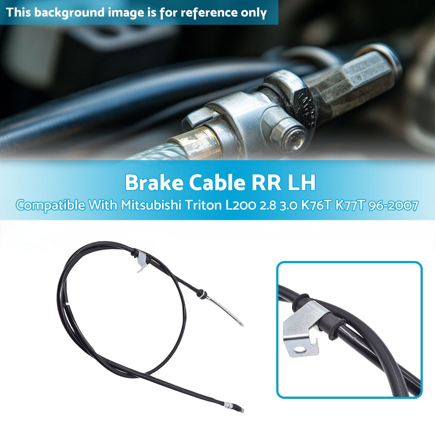 Brake Cable RR LH Suitable For Mitsubishi Triton L200 2.8 3.0 K76T K77T 96-2007-1