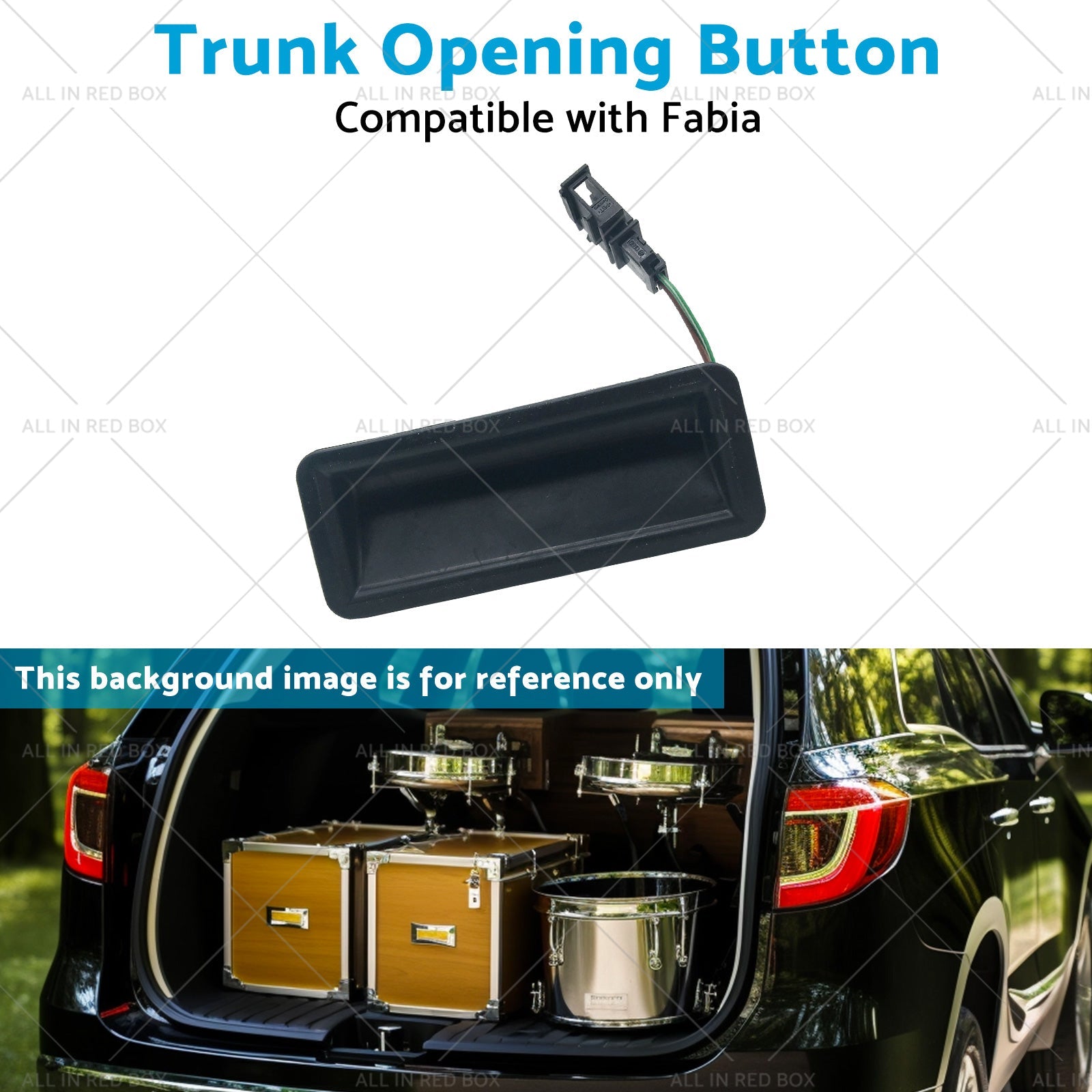 Trunk Opening Button Suitable for Fabia 2007 6Y0827574K 20299005 6Y0827574J-3