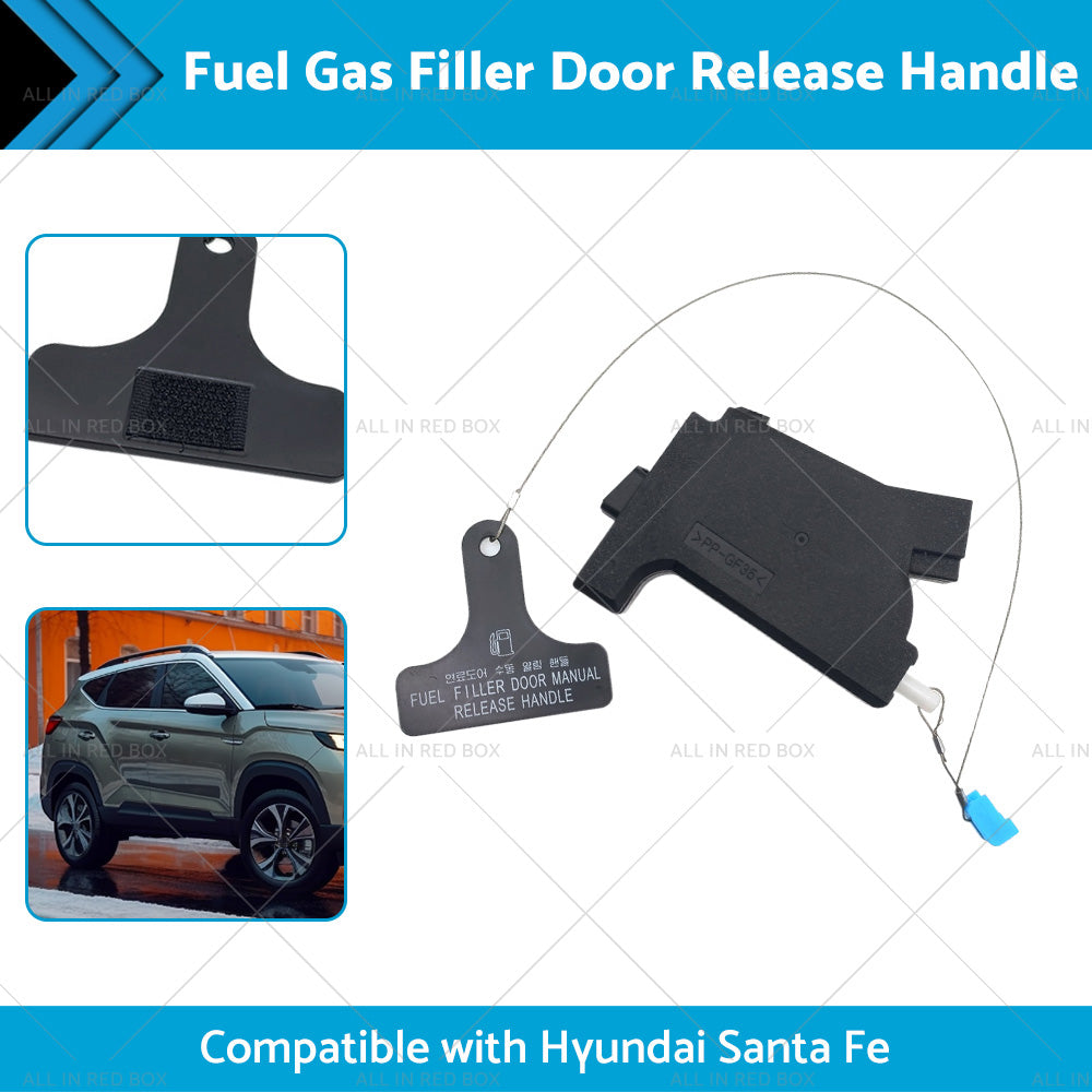 Fuel Gas Filler Door Release Handle Opener Suitable For Hyundai Santa Fe 13-18-2