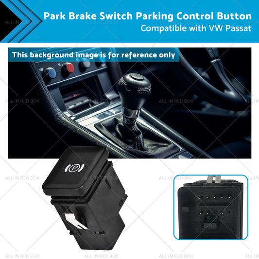 3C0927225C Park Brake Switch Parking Control Button Suitable for VW Passat 05-12-0