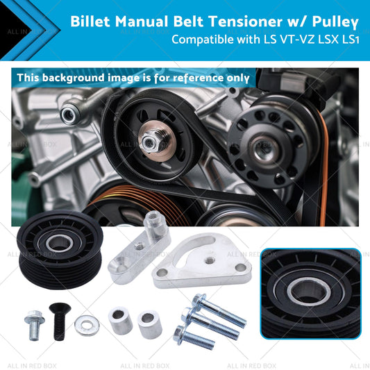 Billet Manual Belt Tensioner w or  Pulley Suitable for 98-06 LS VT-VZ LSX LS1-0